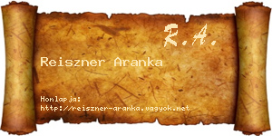 Reiszner Aranka névjegykártya